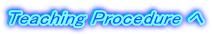 Teaching Procedure 